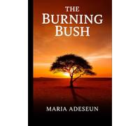 The Burning Bush