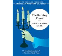 The Burning Court - John Dickson Carr - American Mystery Classics - ebook (ePub) - Livre