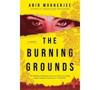 The Burning Grounds A Novel - Abir Mukherjee - Pegasus Crime - ebook (ePub) - Livre
