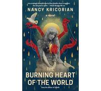 The Burning Heart of the World