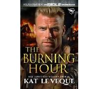 The Burning Hour