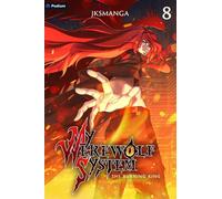 The Burning King - JKSManga - Podium Publishing - ebook (ePub) - Livre