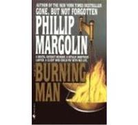 The Burning Man Phillip Margolin (Auteur)