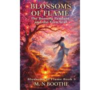 The Burning Pendant and the Torn Seal - M. N BOOTHE - Auto-Édition - ebook (ePub) - Livre