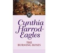 The Burning Roses, Dynasty, 29 Cynthia Harrod-Eagles (Auteur)