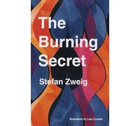 The Burning Secret: an illustrated novella
