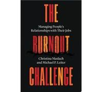 The Burnout Challenge | Christina Maslach Christina MaslachChristina Maslach (Auteur)