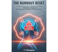 The Burnout Reset: 60-Second Somatic Techniques to Survive Digital Overload, Functional Freeze, and Notification Fatigue in 2026