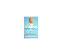 The Burnout Solution
