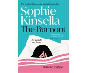 The Burnout - Sophie Kinsella - Bantam Usa - broché - Roman