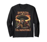 The Burrito Bandito El Squatcho Sombrero Art Amusant Manche Longue