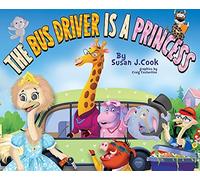 The Bus Driver Is A Princess