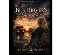 The Bus Drivers Daughter