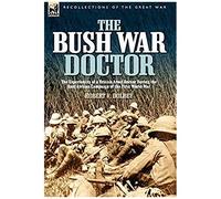 The Bush War Doctor