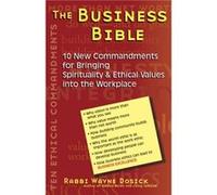The Business Bible by Wayne Dosick Wayne D. Dosick (Auteur)