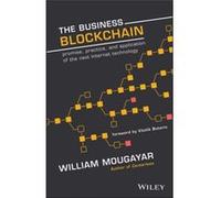 The Business Blockchain by William Mougayar Inconnu (Auteur)