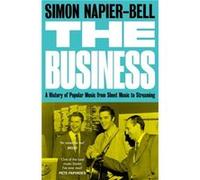 The Business by Simon NapierBell Simon NapierBell (Auteur)