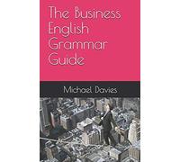 The Business English Grammar Guide