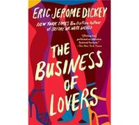 The Business of Lovers by Eric Jerome Dickey Eric Jerome Dickey (Auteur)