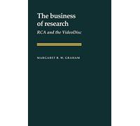 The Business of Research: RCA and the VideoDisc