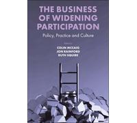 The Business Of Widening Participation