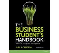 The Business Student S Handbook