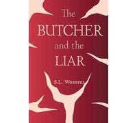 The Butcher and the Liar
