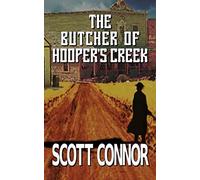 The Butcher Of Hooper's Creek (Lincoln Hawk)