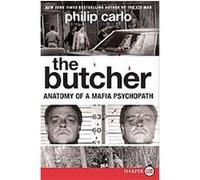 The Butcher Philip Carlo (Auteur)