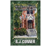 The Butcher, The Baker, The Candlestick Maker