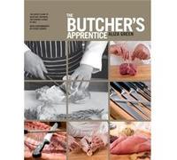 The Butchers Apprentice by Aliza Green Aliza Green (Auteur)