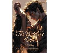 The Butcher's Empire: The first book in a new dark romance series (The Empire legacy)