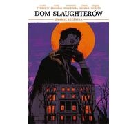 The Butcher's Mark Volume 1 The House of Slaughter (La Maison de l'Abattoir)