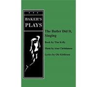 The Butler Did It Singing - [Livre en VO] Tim Kelly, Ole Kittleson, Arne Christiansen (Auteur)