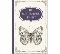 The Butterfliers Life List