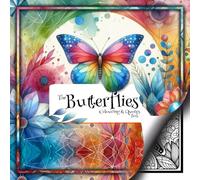 The Butterflies Colouring & Quotes Book: Part 1