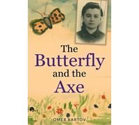 The Butterfly And The Axe