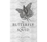 The Butterfly and the Squid