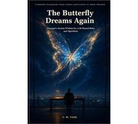 The Butterfly Dreams Again: Zhuangzi’s Ancient Wisdom for a Life Beyond Roles and Algorithms