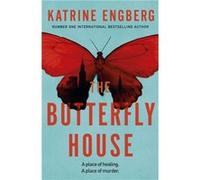 The Butterfly House by Katrine Engberg Katrine Engberg (Auteur)