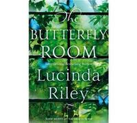 Lucinda Riley – The Butterfly Room – Macmillan