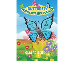 The Butterfly Who Lost His Colour