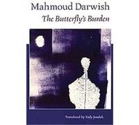 The Butterfly's Burden Fady Joudah, Mahmoud Darwish (Auteur)