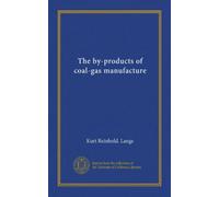 The by-products of coal-gas manufacture
