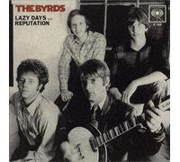 Byrds - 7-Lazy Days/Reputation [Import]