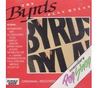 The Byrds Play Dylan