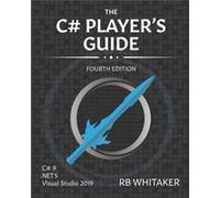 The C Players Guide 4th Edition by R B Whitaker R B Whitaker (Auteur)