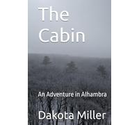 The Cabin: An Adventure in Alhambra