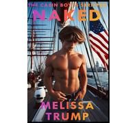 The Cabin Boy Is Stripped Naked: An erotica story of femdom and cfnm