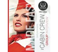 The Cabin Crew GROUP Interview Made Easy: A behind the scenes look at the group elimination process